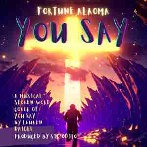 YOU SAY - Fortune Unique Cover