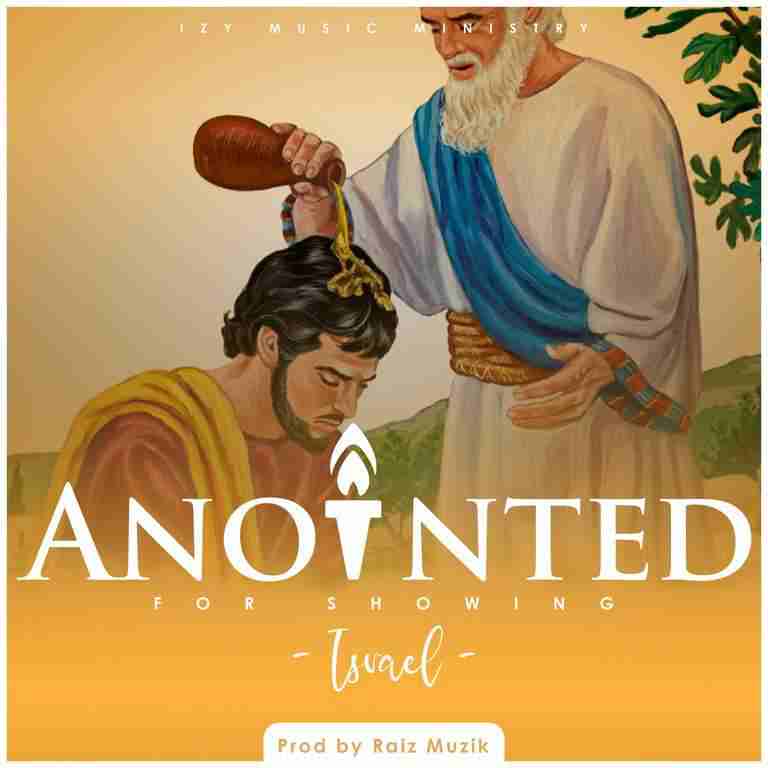 Anointed For Showing