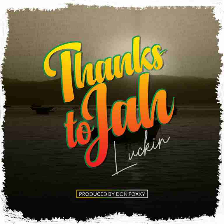 Thanks To Jah